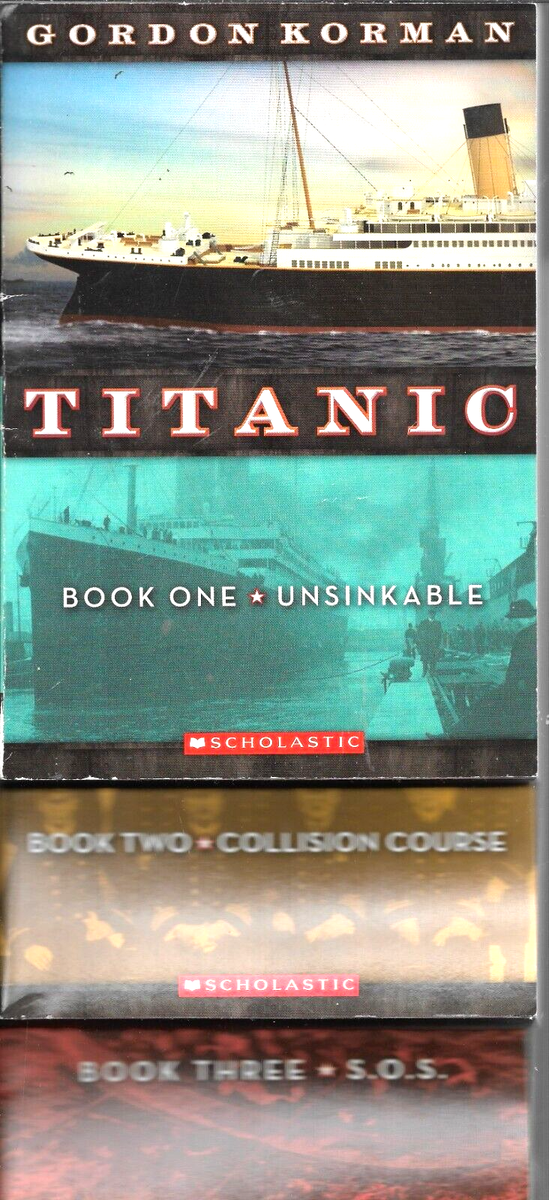 Titanic Books 1 2 3 Gordon Korman Paperback Lot of 3 Unsinkable