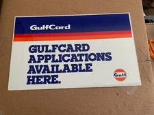 GULF OIL GULF CARD APPLICATIONS DOUBLE SIDED SIGN NOS