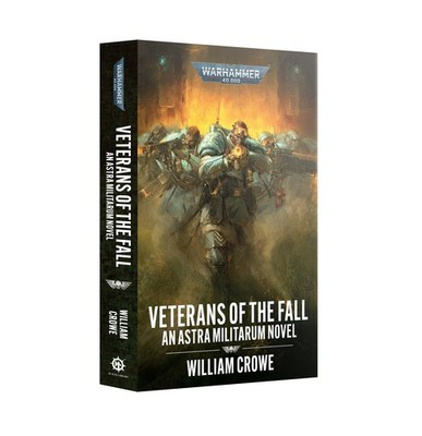 Veterans of the Fall (Pb) Black Library