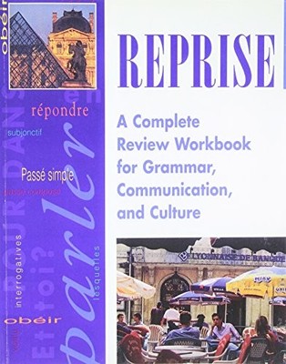 Reprise: A Complete Review Workbook for Grammar, Communication and ... Undefined