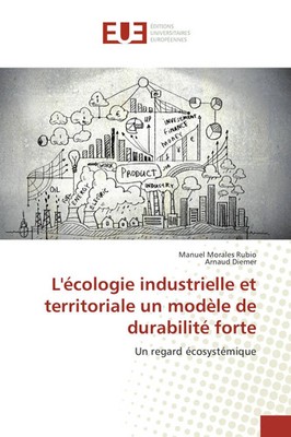 Manuel Morales Rubio (u. a.) | L'écologie industrielle et territoriale un...