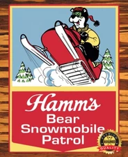 Hamm's Bear - Snowmobile Patrol - Man Cave - Metal Beer Sign 11 x 14