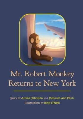 Mr. Robert Monkey Returns to New York, Brand New, Free shipping in the US