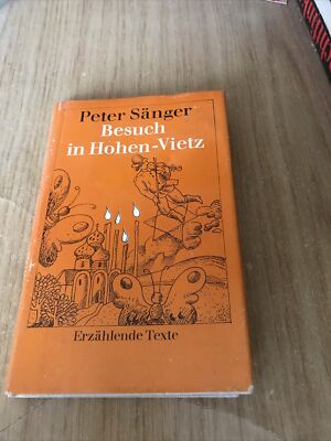Besuch in Hohen- Vietz Peter Sänger ,1auflage 1982