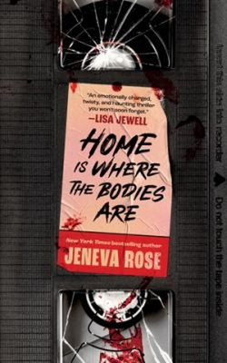 #ad Home Is Where the Bodies Are Hardcover Jeneva Rose $7.50