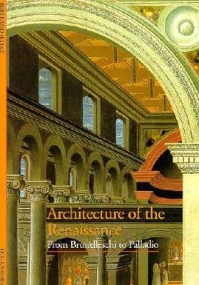 Discoveries: Architecture of the Renaissance (Discoveries (Harry Abrams)) - GOOD