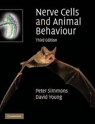 Nerve Cells and Animal Behaviour by Simmons, Peter