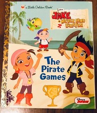 Little Golden Book: The Pirate Games by Andrea Posner-Sanchez (2012, Hardcover)