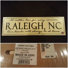 RALEIGH, NC, home decor sign 6" x 20" x 11/16" ( Made In USA ) NEW RETAIL $39.98