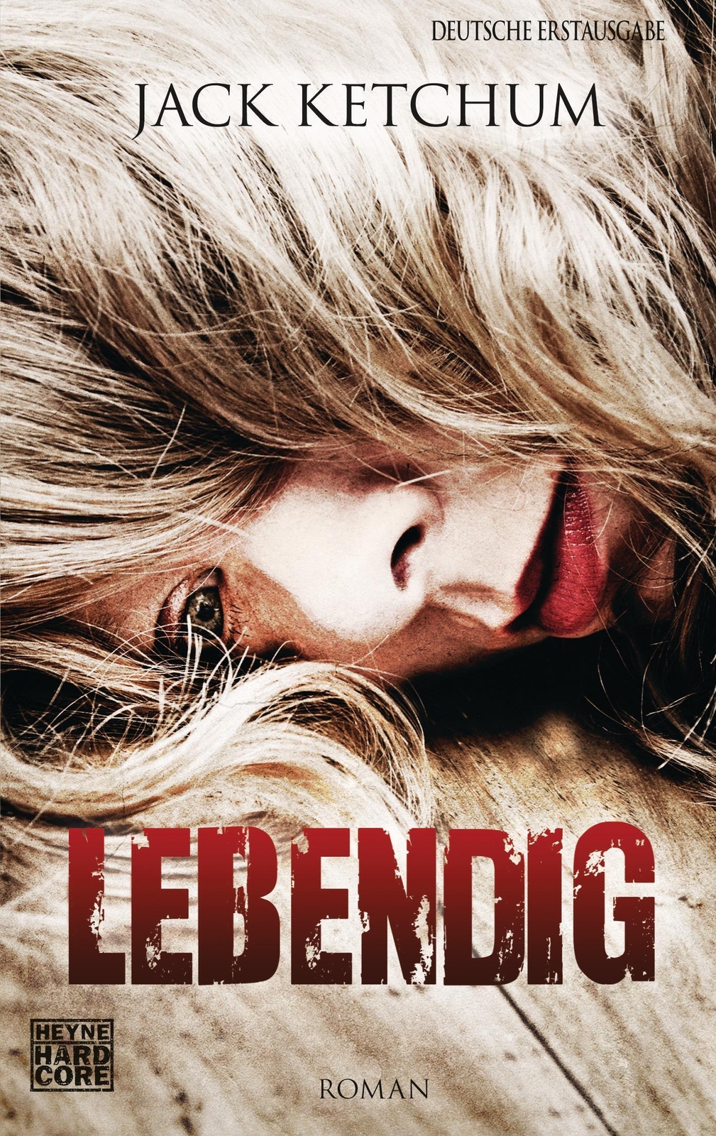 Thumbnail - Lebendig | Jack Ketchum | Taschenbuch | 224 S. | Deutsch | 2014 |