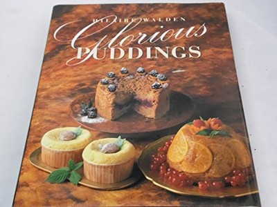 GLORIOUS PUDDINGS By Hilary Walden - Hardcover *Excellent Condition*