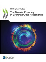 Oecd | The Circular Economy In Groningen, The Netherlands | Taschenbuch (2020)