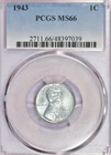 1943 LINCOLN CENT  MS66 PCGS