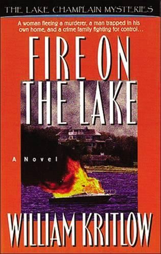 Fire on the Lake by William Kritlow - 9780785280996