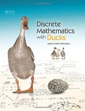 Discrete Mathematics With Ducks