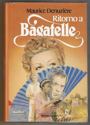 MAURICE DENUZIÈRE - Rückkehr nach Bagatelle - EUROCLUB 1981