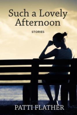 Such a Lovely Afternoon by Patti Flather PAPERBACK 9781771338844