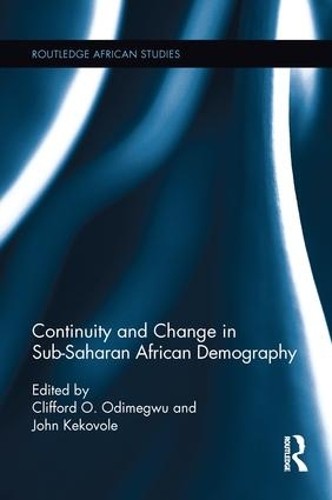 Continuity and Change in Sub-Saharan African Demography - 9781138687226
