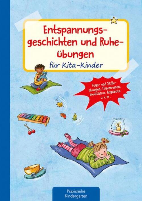 Thumbnail - Entspannungsgeschichten Und Ruheübungen Für Kita-kinder | Michaela