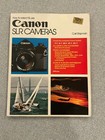 Vtg 1980 Canon Slr Cameras How to Select and Use Reference Book Manual