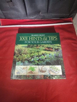 1001 Hints and Tips for Your Garden by Reader's Digest (1996 Hardcover)