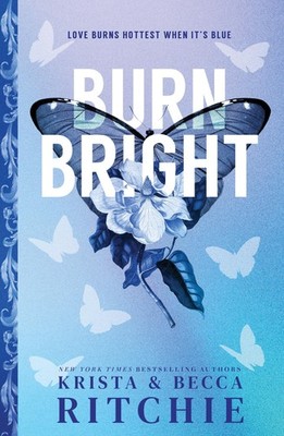 Burn Bright Krista Ritchie