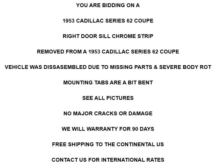 Cadillac Series 62 1953 cupé pasajero puerta derecha umbral cromo moldura OEM Foto 2 de 4