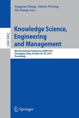 Zhang - Knowledge Science Engineering and Management   8th Internatio - X555z