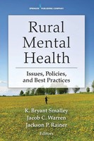 Rural Mental Health Issues, Policies, And Best Practices Smalley (U. A.) Buch
