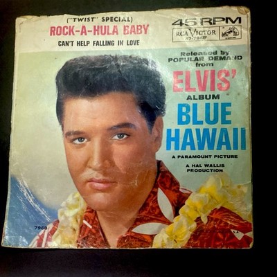 Elvis Presley Rock-A-Hula Baby / Can't Help Falling In Love RCA Victor 7'' 45 RPM