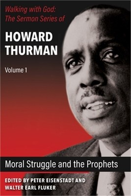 Moral Struggle and the Prophets (Paperback or Softback)