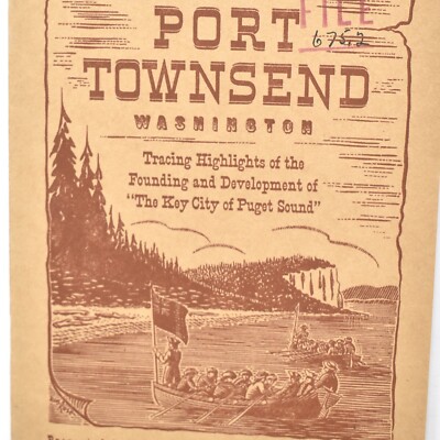1951 Port Townsend Washington Historical Sketching Map Brochure Chamber Commerce