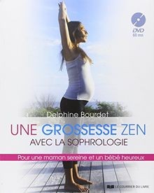 Une grossesse zen avec la sophrologie : pour une maman s... | Buch | Zustand gut