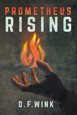 Prometheus Rising by Wink, D. F. [Paperback]
