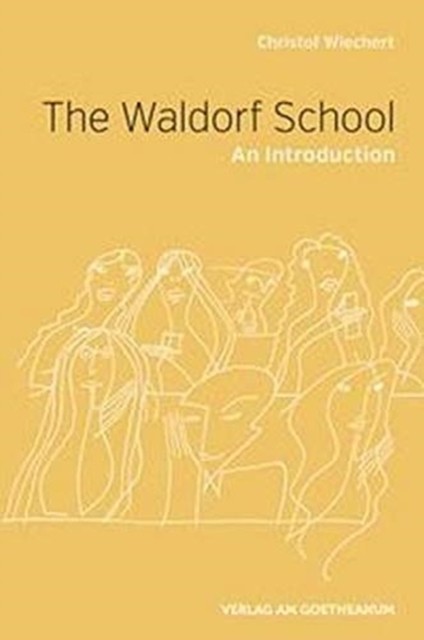 The The Waldorf School An Introduction by Christof Wiechert (Paperback Book) - Image 3
