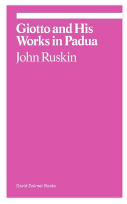 Giotto and His Works in Padua (ekphrasis), Ruskin, John, Good Book