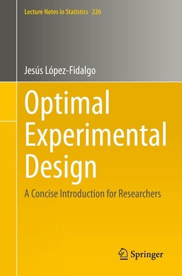 Optimal Experimental Design | A Concise Introduction for Researchers | Buch