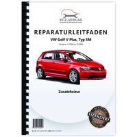 Vw Golf 5 Plus Typ 5M 2004-2008 Standheizung Zusatzheizung Werkstatthandbuch