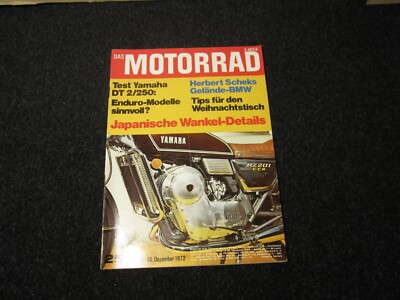 DAS MOTORRAD - 25 - Dez.   - 1972    YAMAHA DT 2/250 BMW DT 250 Enduro Wankel