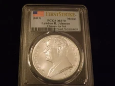 2015   Lyndon B Johnson     First Strike     MEDAL       PCGS   MS 70