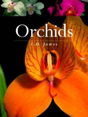 Orchids - Paperback By James, I - GOOD