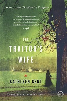 The Traitor's Wife: A Novel Buch Back Bay Books