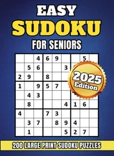 Easy Sudoku for Seniors Large Print: 200 Large Print Easy Sudoku Puzzles wit...