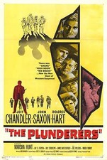 THE PLUNDERERS orig one sheet movie poster JEFF CHANDLER/JOHN SAXON/DOLORES HART