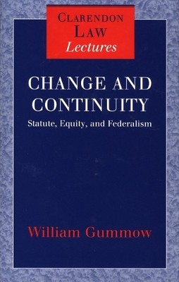 William Gummow Change and Continuity (Hardback) (UK IMPORT)