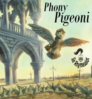 Phony Pigeoni by Rhymesalot, Sir