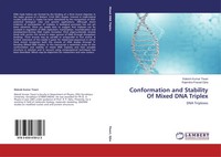 Rakesh Kumar Tiwari (U. A.) | Conformation And Stability Of Mixed DNA Triplex