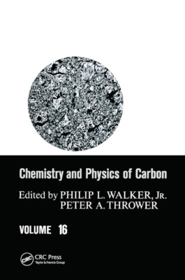 Chemistry & Physics Of Carbon: Volume 16