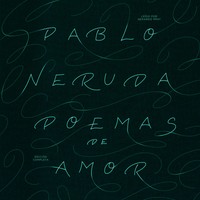 Poemas De Amor By Pablo Neruda Cd 2017 Unabridged Poemas De Amor By Pablo Neruda Cd 2017 Unabridged