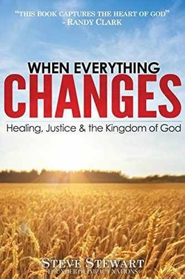 When Everything Changes: Healing, - Paperback, by Stewart Steve - Very Good